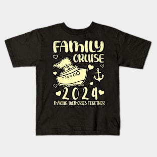 Family Cruise 2024 Making Memories Summer Matching Vacation Kids T-Shirt